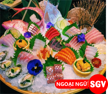 SGV, ăn sashimi có tác dụng gì