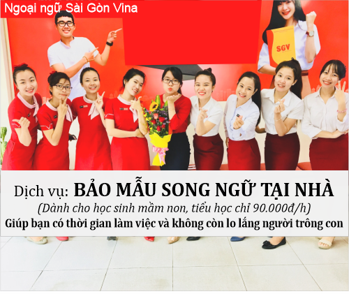 SGV, Bảo Mẫu Song Ngữ Tại Nhà