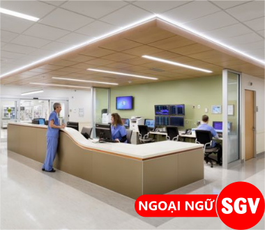 Bệnh viện tiếng Anh là gì, SGV