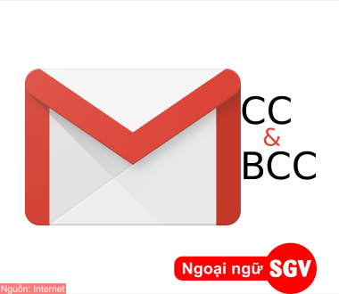 SGV, Cc, bcc trong gmail là gì