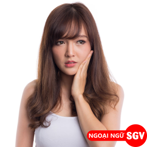 Đau răng tiếng Anh là gì, SGV