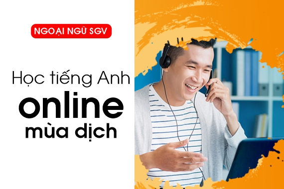 học tiếng Anh online mùa dịch