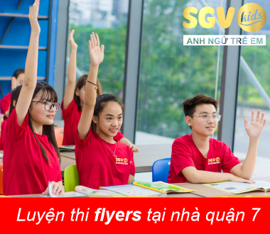 luyen thi flyers tai nha quan 7