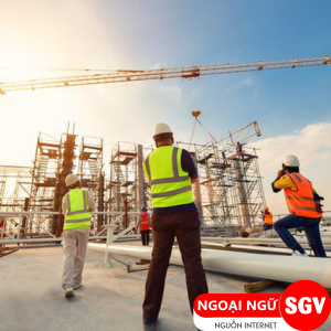 Ngành xây dựng tiếng Anh là gì