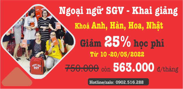 Ngoại ngữ SGV giảm giá khoá Anh, Hàn, Trung, Nhật