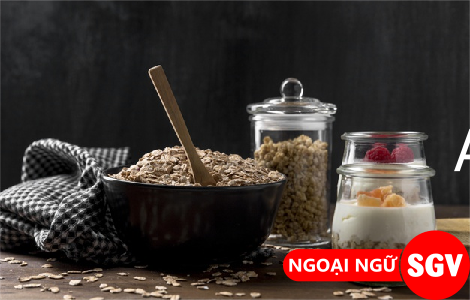 Ngũ cốc tiếng Anh là gì, SGV