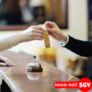 nhận phòng khách sạn bằng tiếng Anh, SGV