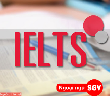 Những lợi ích của chứng chỉ IELTS,  ngoại  ngữ SGV