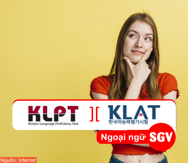 Phân biệt kỳ thi KLPT và KLAT