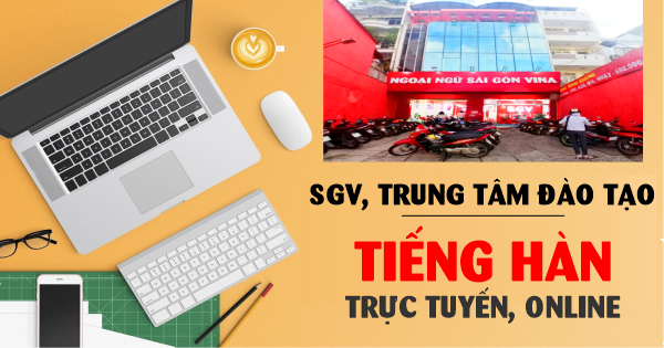 SGV, Trung tâm đào tạo tiếng Hàn trực tuyến, online