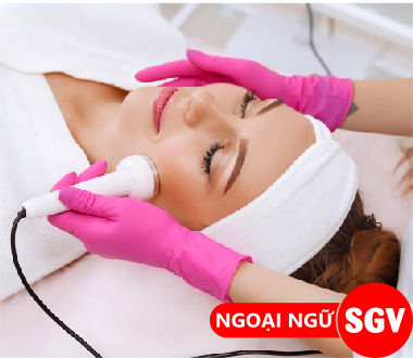 thẩm mỹ viện tiếng Trung là gì , sgv