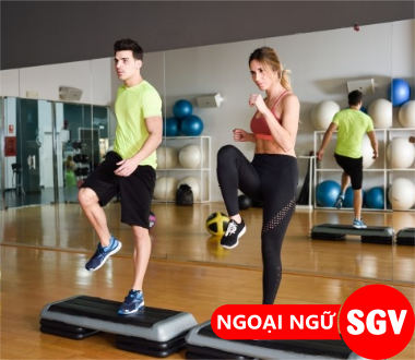 Thể dục nhịp điệu tiếng Anh là gì, sgv