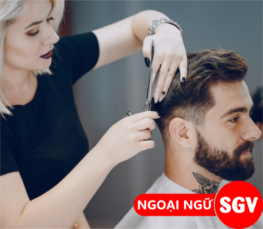 Thợ cắt tóc tiếng Anh là gì, SGV