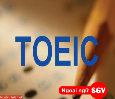 Thủ tục đăng ký thi TOEIC, SGV