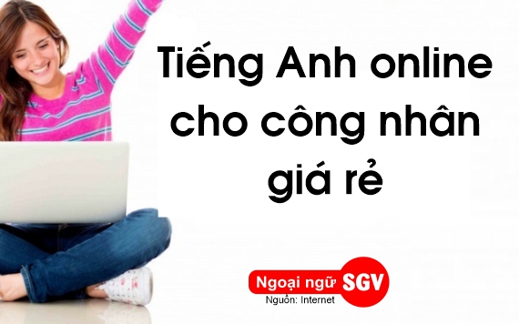 English online for công nhân giá rẻ