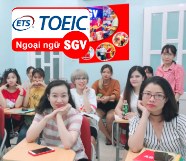 SGV, TOEIC dùng để làm gì?