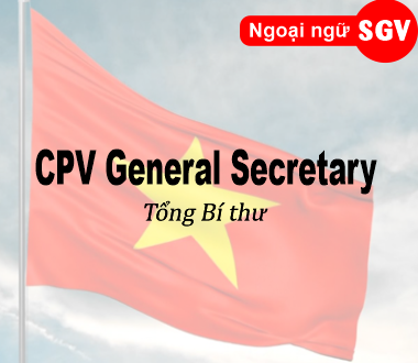 SGV, tổng bí thư tiếng Anh là gì