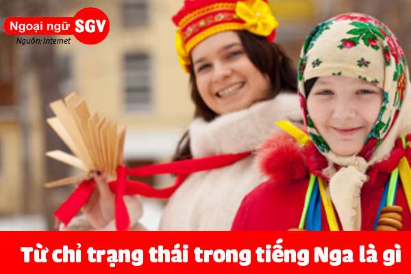 từ chỉ trạng thái trong tiếng Nga là gì