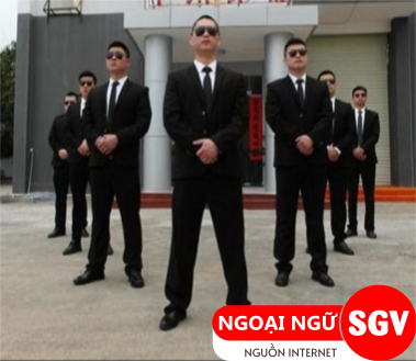 SGV, Vệ sĩ tiếng Anh là gì